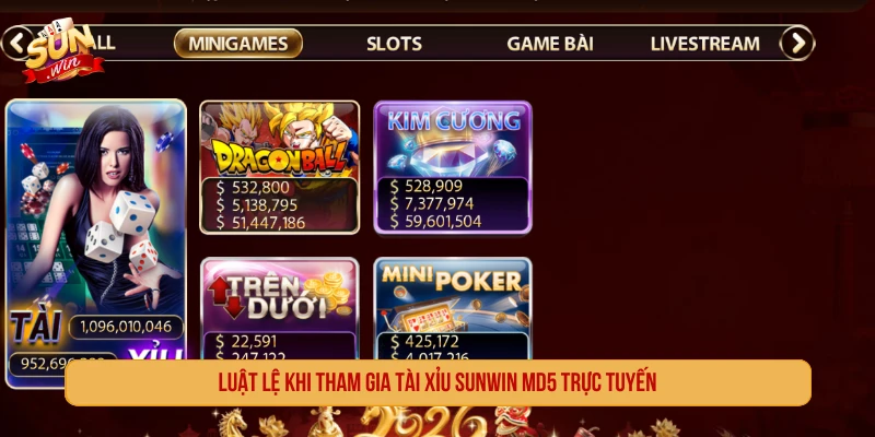 Luật lệ khi tham gia tài xỉu SUNWIN MD5 trực tuyến
